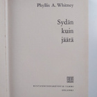 Phyllis A. Whitney : Sydän kuin jäätä - pikkukuva 3