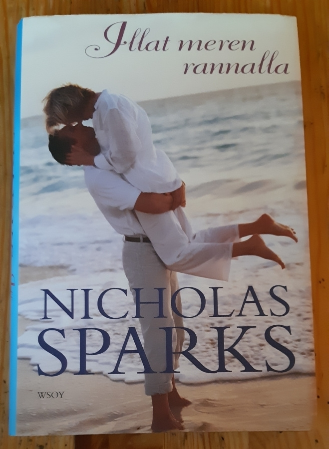 Nicholas Sparks - Illat meren rannalla