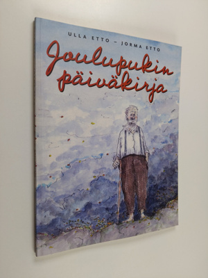 Jorma Etto ym. : Joulupukin päiväkirja