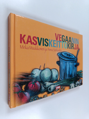 Mirka Muukkonen : Vegaanin kasviskeittokirja