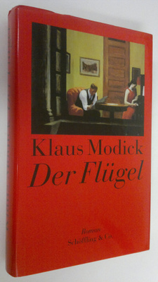 Klaus Modick : Der Flugel