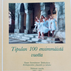 Tipulan 100 ensimmäistä vuotta - pikkukuva 1