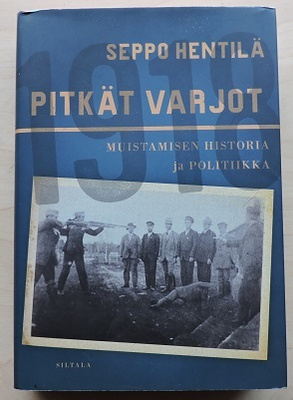 Seppo Hentilä: Pitkät varjot