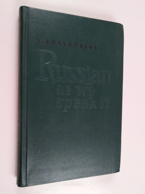 S. A. Khavronina : Russian as we speak it