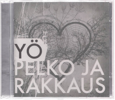 Yö - Pelko ja rakkaus - CD