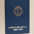 Jouko Louhio ym. : Lions Club Lahti r.y. 1953-1978 - pikkukuva 1