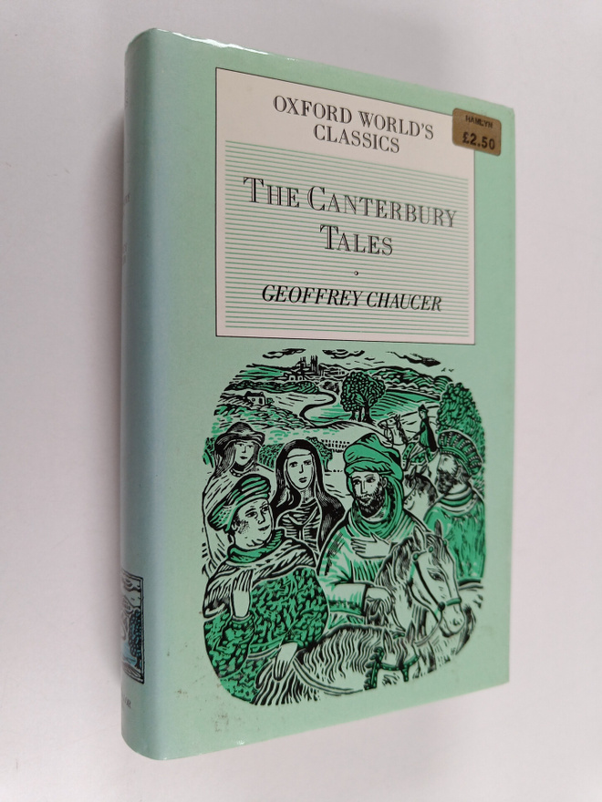 Geoffrey Chaucer : The Canterbury Tales