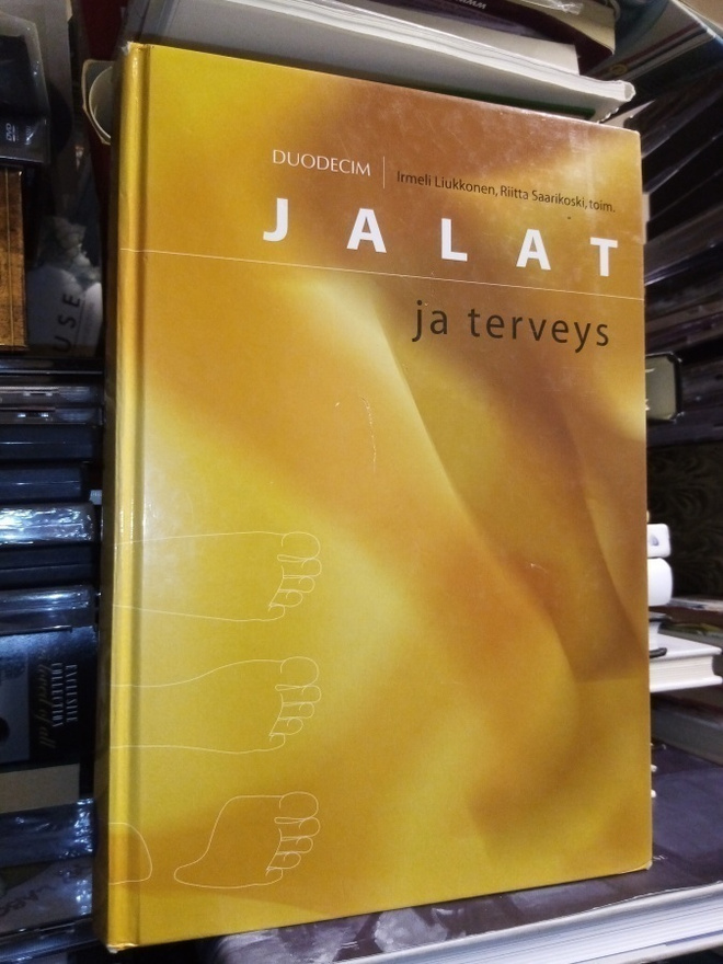 Liukkonen ym. :  Jalat ja terveys ( SIS POSTIKULU)