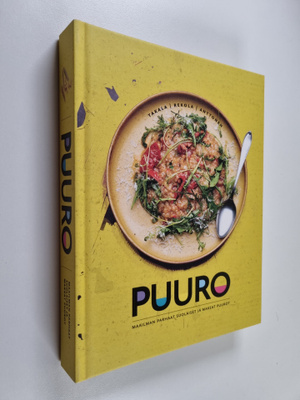 Mikko Takala : Puuro : maailman parhaat suolaiset ja make...