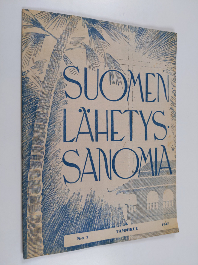 Suomen lähetyssanomat n:o 1/1947