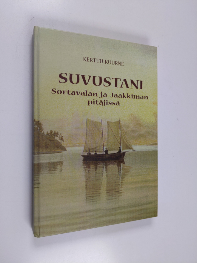 Kerttu Kuurne : Suvustani Sortavalan ja Jaakkiman pitäjissä