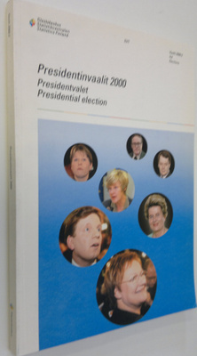 Presidentin vaalit 2000 = Presidentvalet 2000 = President...