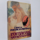 Ursula Pohjolan-Pirhonen : Romanssi Venetsiassa eli Miehe... - pikkukuva 1