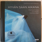 Hanna Nikkanen - Hyvän sään aikana (sid.) - pikkukuva 1