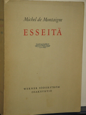 Michel de Montaigne : ESSEITÄ