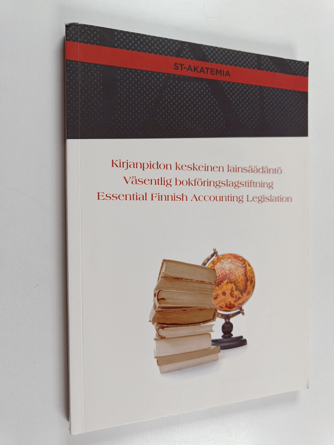 Kirjanpidon keskeinen lainsäädäntö = Väsentlig bokförings...