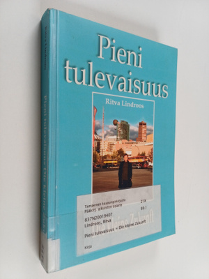 Ritva Lindroos : Pieni tulevaisuus