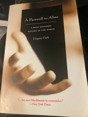 Gregory Clark: Farewell to Alms - maailman taloushistoria