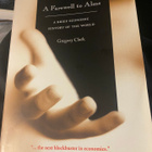 Gregory Clark: Farewell to Alms - maailman taloushistoria - pikkukuva 1