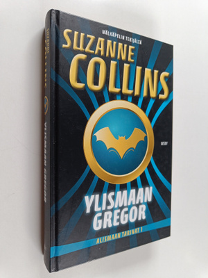Suzanne Collins : Ylismaan Gregor