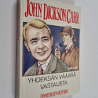 John Dickson Carr : Yhdeksän väärää vastausta - pikkukuva 1