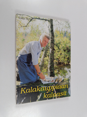 Timo Nygren : Kalakauppiaan kalaasit (signeerattu)