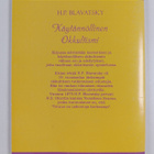 Helena Petrovn Blavatsky : Käytännöllinen okkultismi - pikkukuva 2