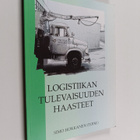 Logistiikan tulevaisuuden haasteet - pikkukuva 1