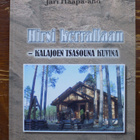 Jari Haapa-aho: Hirsi kerrallaan - Kalajoen Tsasouna kuvina - pikkukuva 1