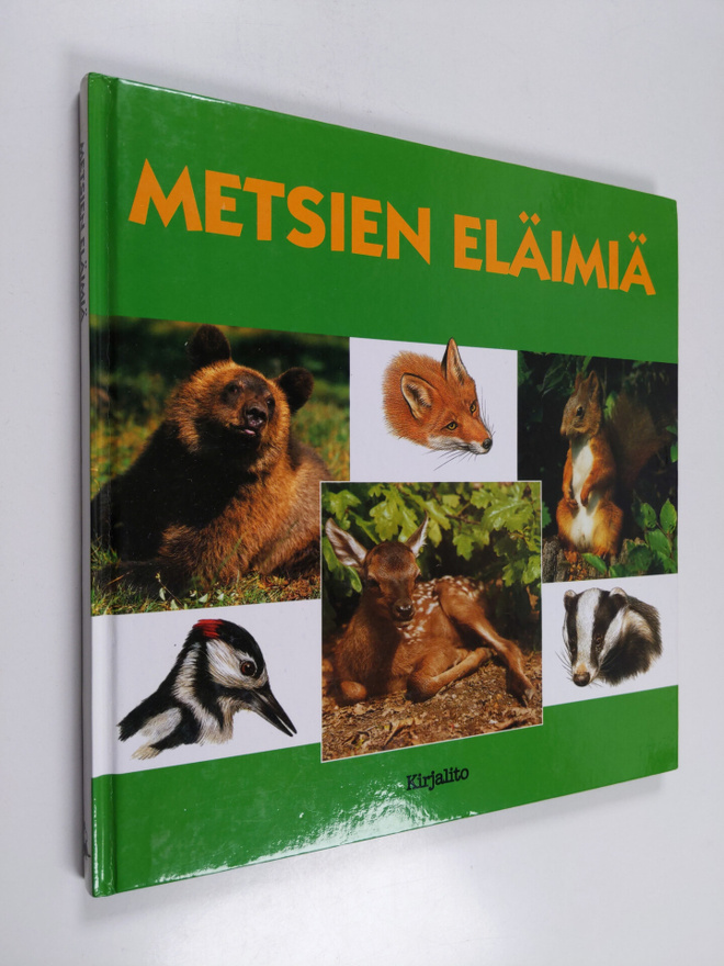 Ismo Nuuja ym. : Metsien eläimiä
