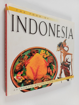 Lother Arsana : The Food of Indonesia - Authentic Recipes...
