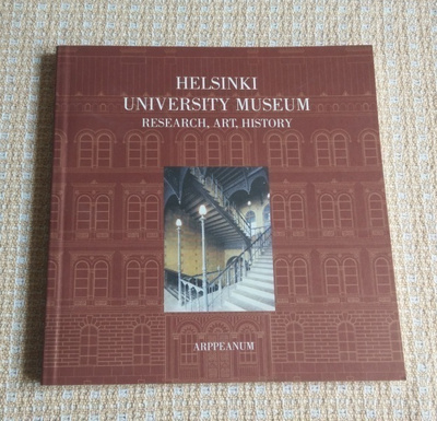 Helsinki University Museum Arppeanum. Research, Art, History