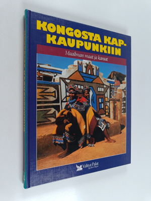 Maailman maat ja kansat Kongosta Kapkaupunkiin