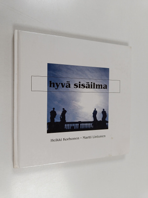 Heikki Korhonen : Hyvä sisäilma