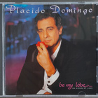CD: Placido Domingo – Be My Love (1990) - pikkukuva 1