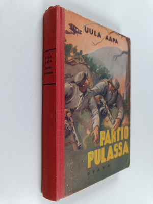 Uula Aapa : Partio pulassa : seikkailu vihollisselustassa