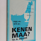 A. Heller : Kenen maa : 2000 eKr - 1975 jKr - pikkukuva 1