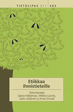 Jaana Hallamaa: Etiikkaa ihmistieteille