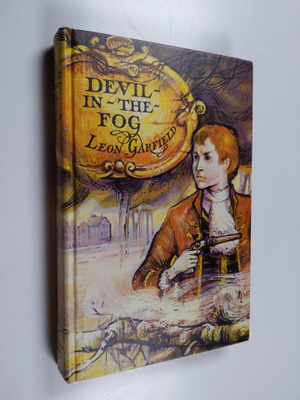 Leon Garfield : Devil-in-the-Fog