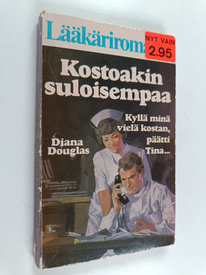 Diana Douglas : Kostoakin suloisempaa