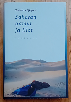 Vivi-Ann Sjögren - Saharan aamut ja illat