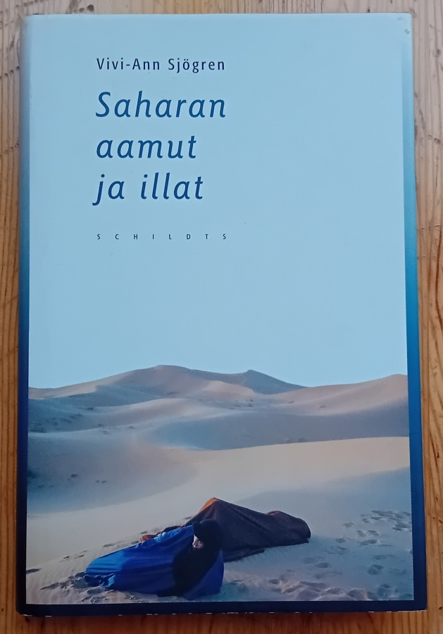 Vivi-Ann Sjögren - Saharan aamut ja illat