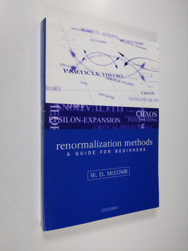 W. D. McComb : Renormalization methods : a guide for begi...