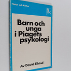 David Elkind : Barn och unga i Piagets psykologi - pikkukuva 1