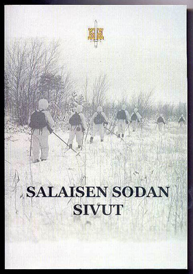Salaisen sodan sivut: Tedustelua, vakoilua ja salatoimintaa