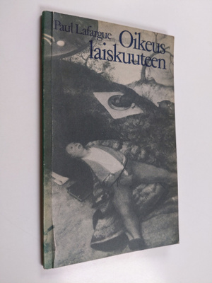 Paul Lafargue : Oikeus laiskuuteen