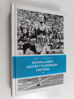 Erkki Vettenniemi : Suomalaisen kestävyysjuoksun historia