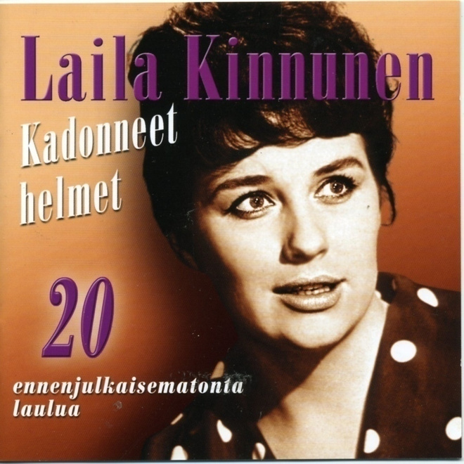 LAILA KINNUNEN Kadonneet Helmet – CD 20 ennenjulkaisematonta