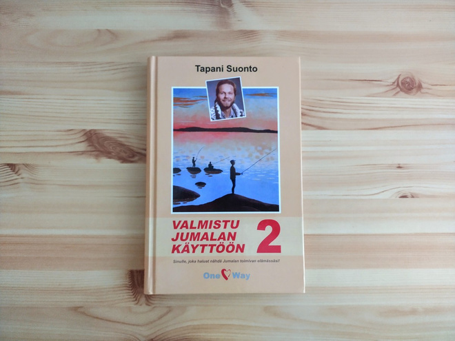Tapani Suonto: Valmistu Jumalan käyttöön 2