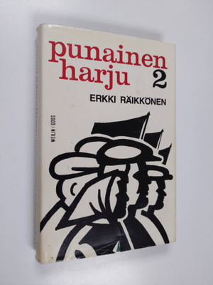 Erkki Räikkönen : Punainen harju 2